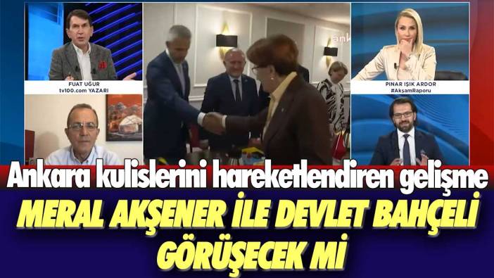 Ankara kulislerini hareketlendiren gelişme! Meral Akşener ile Devlet Bahçeli görüşecek mi?