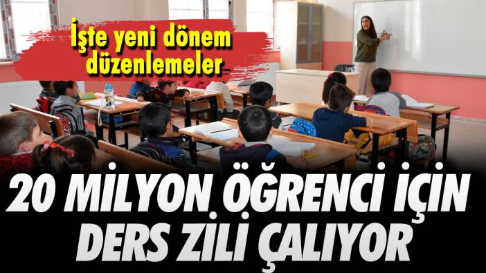 20 milyon öğrenci için ders zili çalıyor: İşte yeni dönem düzenlemeler