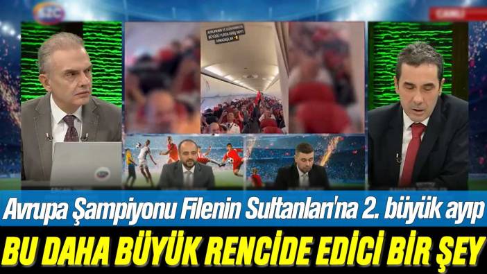 Avrupa Şampiyonu Filenin Sultanları'na 2. büyük ayıp: Bu daha büyük rencide edici bir şey