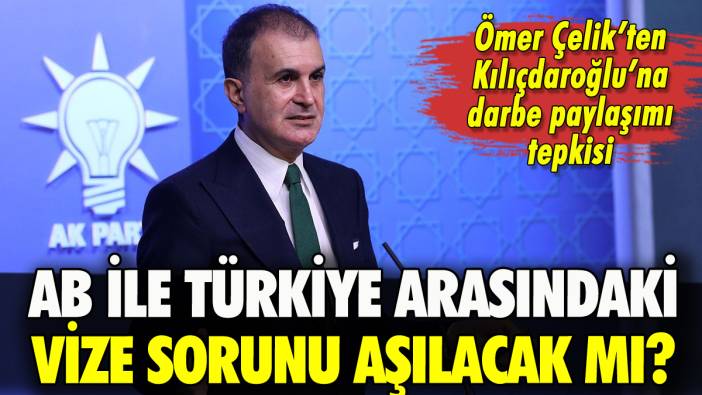 AKP'den AB ile vize serbestisi açıklaması