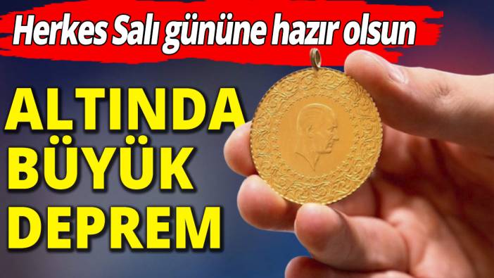 Altında büyük deprem! Herkes Salı gününe hazır olsun