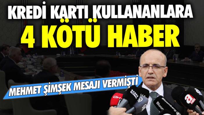 Kredi kartı kullananlara 4 kötü haber! Mehmet Şimşek mesajı vermişti