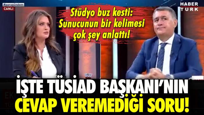 TÜSİAD Başkanı'nın cevap veremediği vergi sorusu: Stüdyo buz kesti!