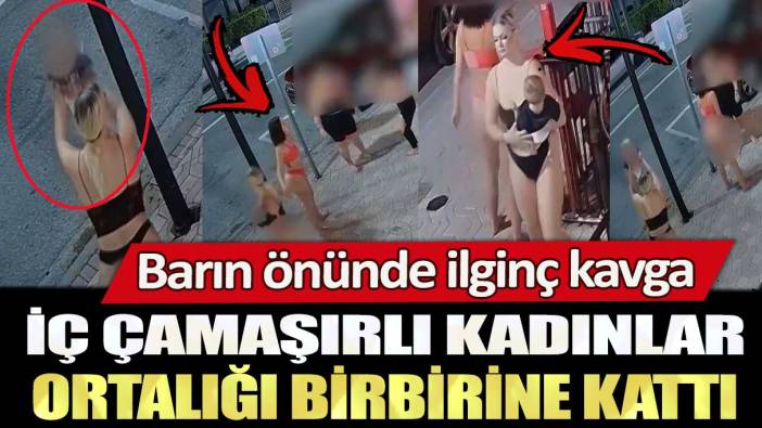 ABD'de barın önünde ilginç kavga! İç çamaşırlı kadınlar ortalığı birbirine kattı