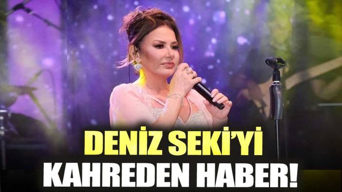 Ünlü şarkıcı Deniz Seki’yi kahreden haber!