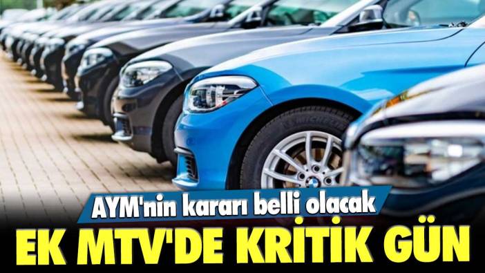 Ek MTV'de kritik gün! AYM'nin kararı belli olacak