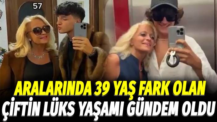 Aralarında 39 yaş fark olan çiftin lüks yaşamı gündem oldu