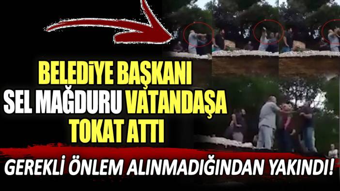Gerekli önlemlerin alınmadığından yakındı! Yunan Belediye başkanı sel mağduru vatandaşa tokat attı