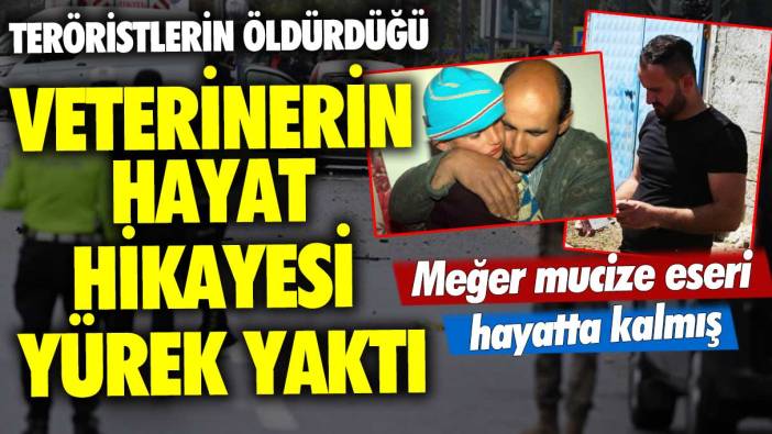 Teröristlerin öldürdüğü veterinerin hayat hikayesi yürek yaktı: Meğer mucize eseri hayatta kalmış