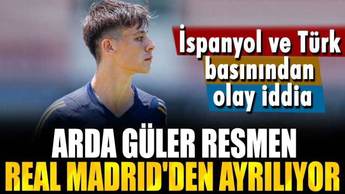 Büyük umutlarla gitmişti: Arda Güler resmen Real Madrid'den ayrılıyor