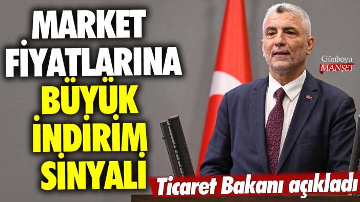 Market fiyatlarına büyük indirim sinyali! Ticaret Bakanı Ömer Bolat açıkladı