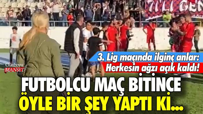 3. Lig maçında futbolcu öyle bir şey yaptı ki herkesin ağzı açık kaldı!