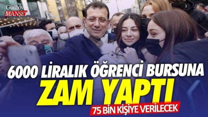 Ekrem İmamoğlu 6 bin liralık öğrenci bursuna zam yaptı: 75 bin kişiye verilecek!