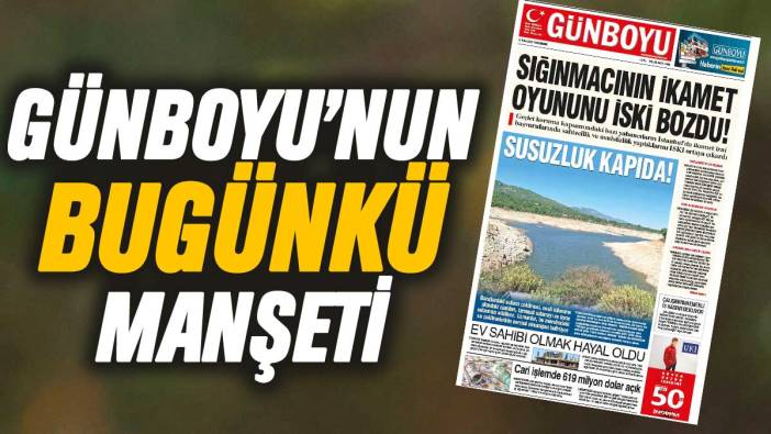 Günboyu Gazetesi'nin bugünkü manşeti