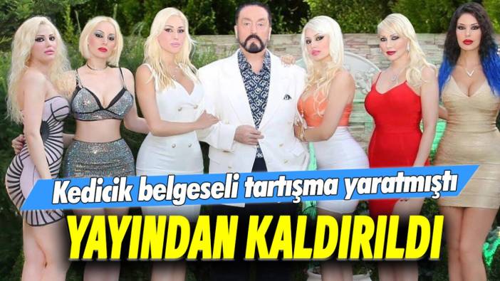 Adnan Oktar suç örgütünün istismar yöntemleri şoke etmişti: Kedicik belgeseli neden yayından kaldırıldı?