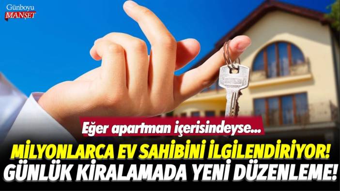 Milyonlarca ev sahibini ilgilendiriyor! Günlük ev kiralamada dikkat çeken ayrıntı