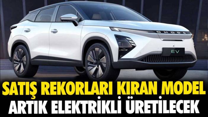 Satış rekortmeni model artık elektrikli: Peynir ekmek gibi satacak