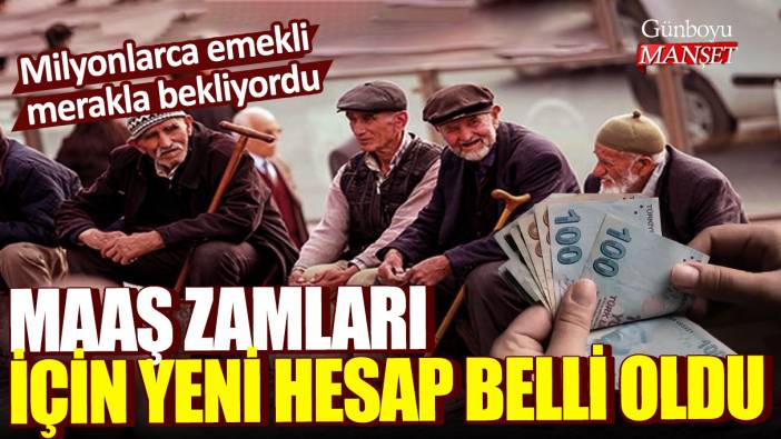 Milyonlarca emekli merakla bekliyordu: Maaş zamları için yeni hesap belli oldu