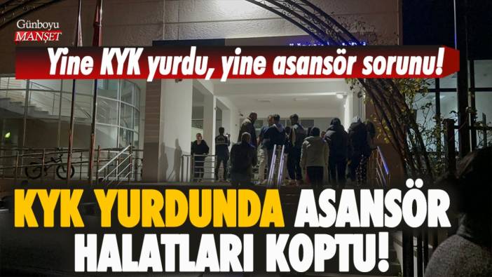 KYK yurdunda asansör halatları koptu!