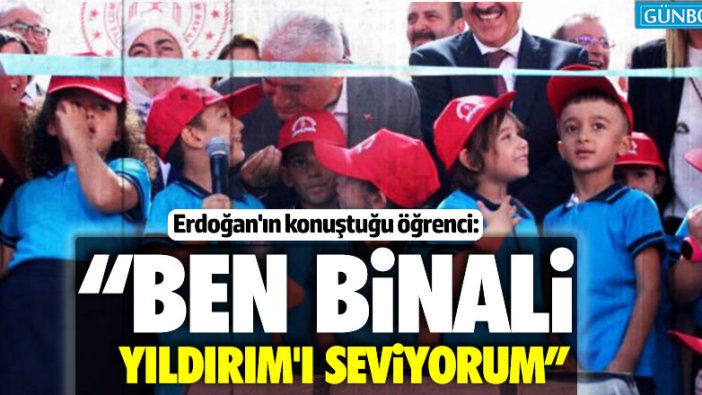 Erdoğan'dan Yıldırım'ı seviyorum diyen öğrenciye: "Ama beni kıskandırıyorsun"