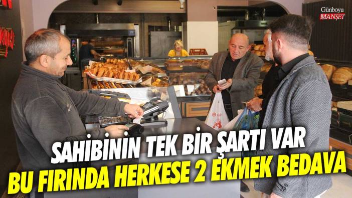 Sivas’ta bu fırında herkese 2 ekmek bedava! Sahibinin tek bir şartı var