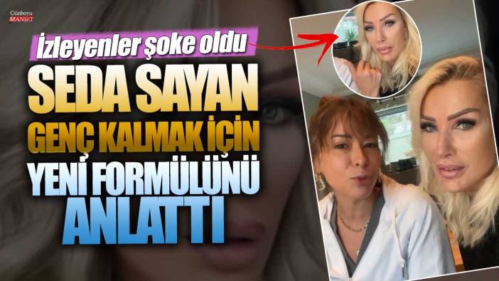 Seda Sayan genç kalmak için yeni formülünü anlattı! Herkes şoke oldu… Sünnet derisinden elde edilen sıvının faydaları neler?