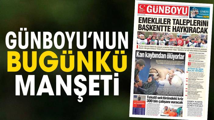 Günboyu Gazetesi'nin bugünkü manşeti