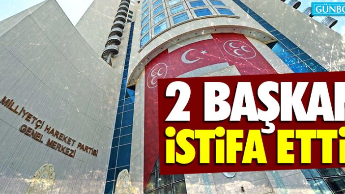 MHP Söke ve İncirliova başkanları istifa etti