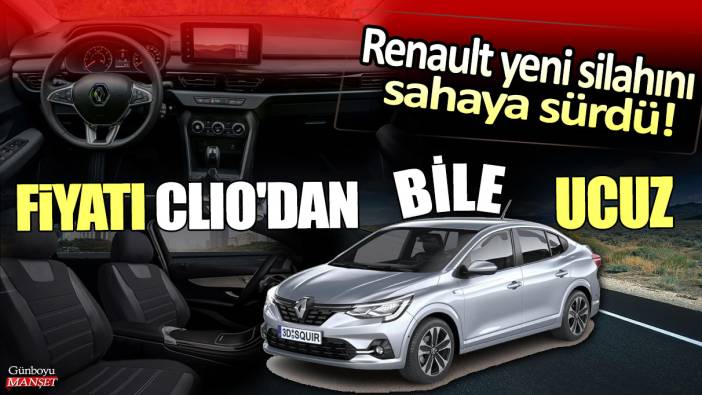 Renault yeni silahını piyasaya sürdü: Fiyatı Clio'dan bile daha ucuz...