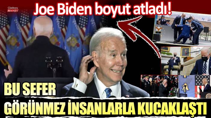 Joe Biden boyut atladı: Bu sefer görünmez insanlarla kucaklaştı!