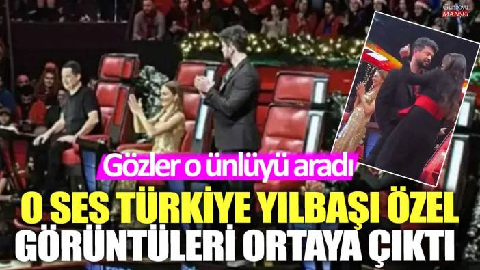 O Ses Türkiye Yılbaşı Özel görüntüleri ortaya çıktı! Gözler o ünlüyü aradı