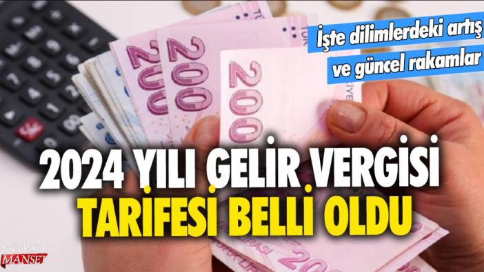 2024 senesi için gelir vergisi tarifesi netleşti