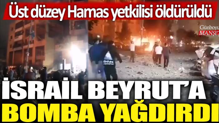 Son dakika... İsrail Beyrut'u bombaladı: Çok sayıda ölü var!