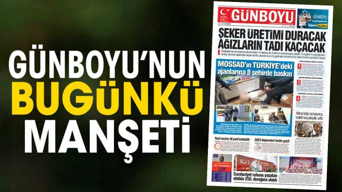 Günboyu Gazetesi'nin bugünkü manşeti