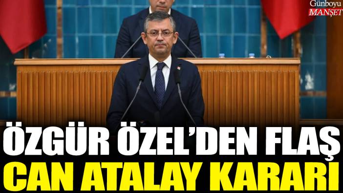 Son dakika... CHP'den flaş Can Atalay çağrısı!