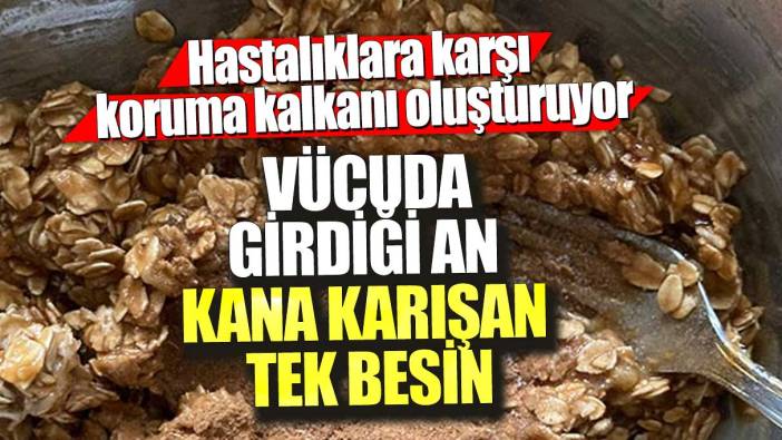 Hastalıklara karşı koruma kalkanı oluşturuyor! Vücuda girdiği an kana karışan tek besin