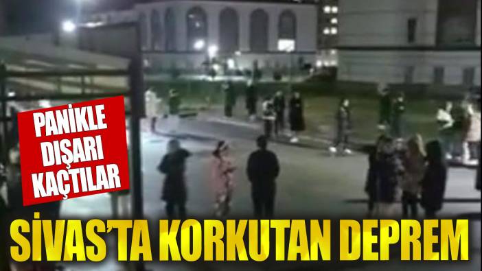 Son dakika... Sivas'ta korkutan deprem