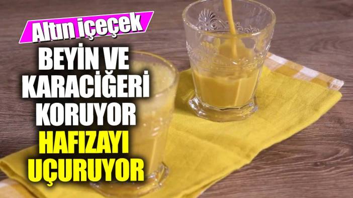 Beyin ve karaciğeri koruyor hafızayı uçuruyor! Altın içecek