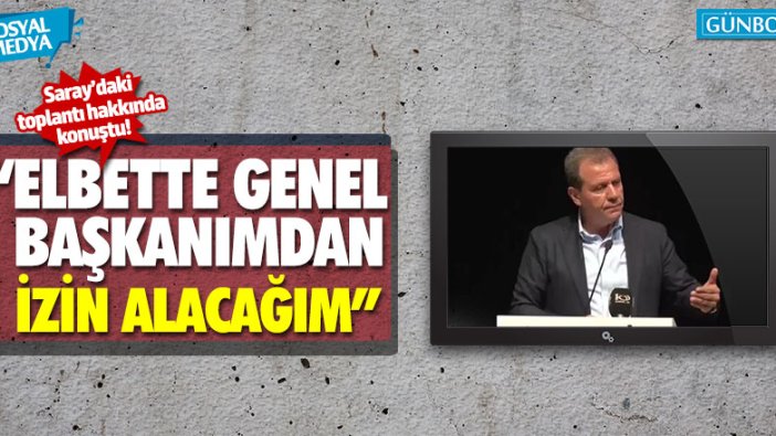 Vahap Seçer: “Elbette genel başkanımdan izin alacağım”