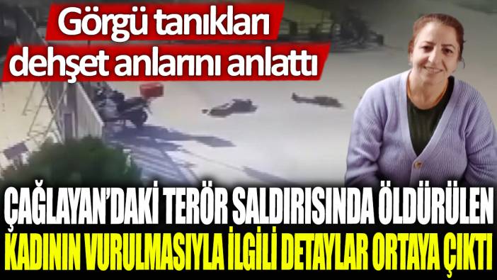 Çağlayan'daki terör saldırısında öldürülen kadının vurulmasıyla ilgili detaylar ortaya çıktı: Görgü tanıkları dehşet anlarını anlattı!