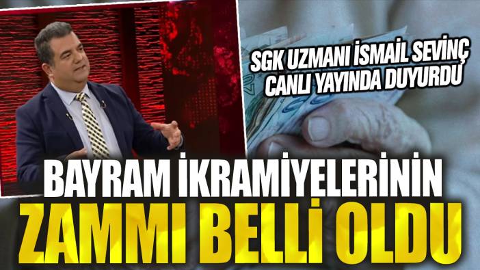 Bayram ikramiyelerinin zammı belli oldu! SGK Uzmanı İsmail Sevinç canlı yayında duyurdu