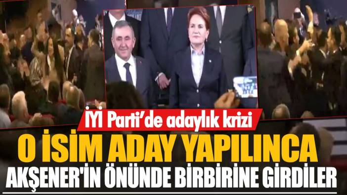 İYİ Parti’de adaylık krizi: O isim aday yapılınca Akşener'in önünde birbirine girdiler