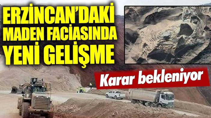 Son dakika... Erzincan'daki maden faciasında yeni gelişme