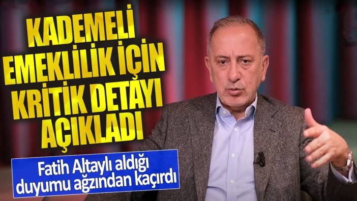 Fatih Altaylı aldığı duyumu ağzından kaçırdı! Kademeli emeklilik için kritik detayı açıkladı