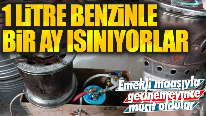 Emekli maaşıyla geçinemeyince mucit oldular: 1 litre benzinle bir ay ısınıyorlar