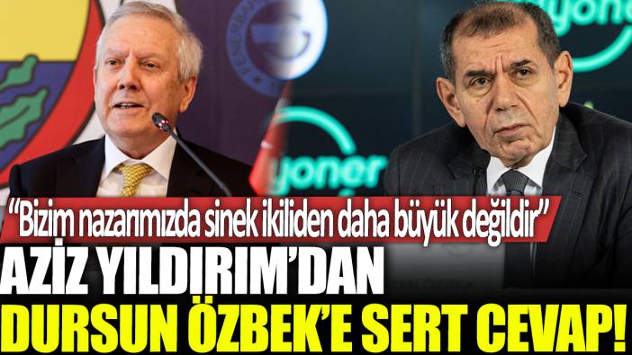 Son dakika... Aziz Yıldırım'dan Dursun Özbek'e çok sert cevap!