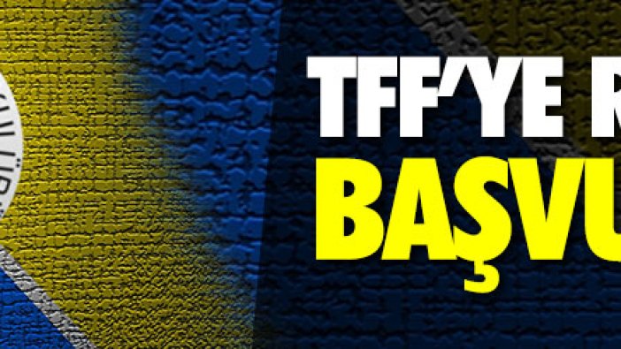 Fenerbahçe TFF'ye resmi başvurusunu yaptı