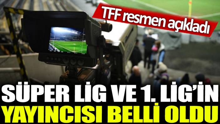 Son dakika... Süper Lig ve 1.Lig'in yayın ihalesi sonuçlandı