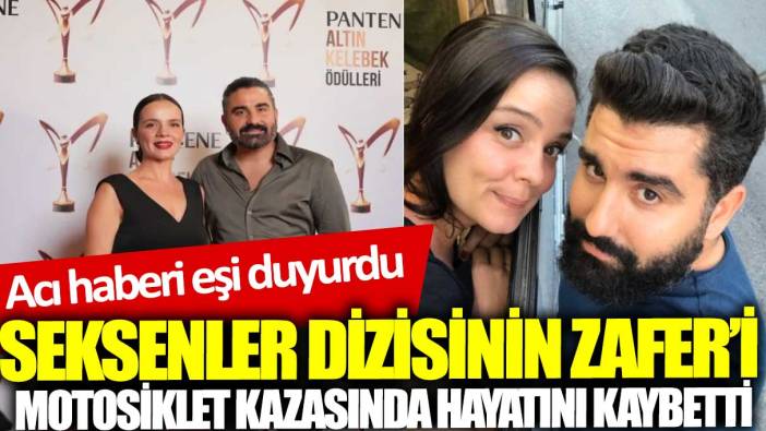 Son dakika.. Seksenler dizisinin oyuncusu motosiklet kazasında hayatını kaybetti