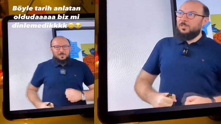 Tarih öğretmeninin ders anlatımı gündem oldu